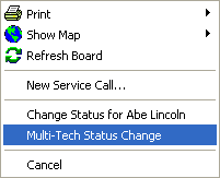 Dispatch Board menu - Multi-Tech Status Change line